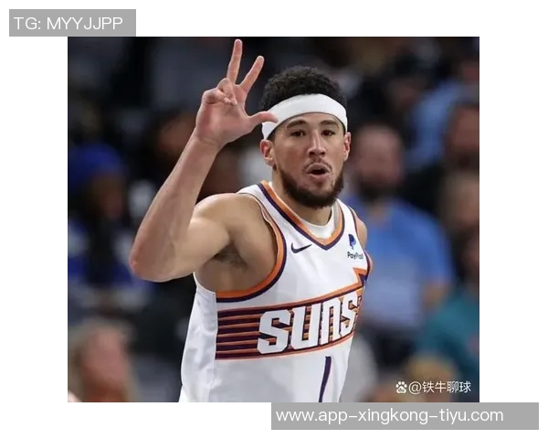 布克专注提升低位背身单打技巧关键时刻展现个人能力