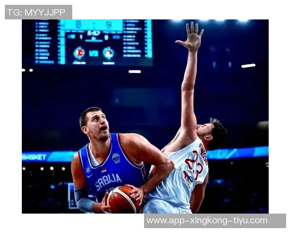 约维奇盛赞约基奇为全球最佳球员渴望在其面前展现最佳状态